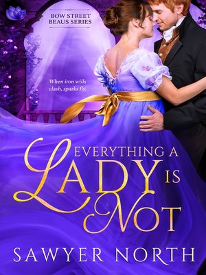 cover image of Everything a Lady is Not